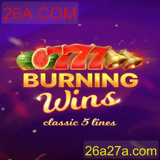 Desvendando o Empolgante Mundo de BurningWins no 26A.COM